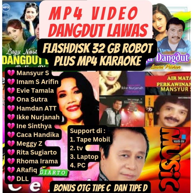 FLASHDISK 32 GB ISIAN ALBUM DANGDUT LAWAS (MP3, MP4, KARAOKE DAN DJ DANGDUT LAWAS) BONUS OTG