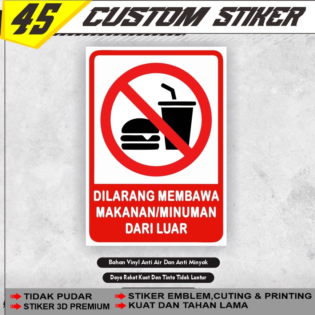 Sticker Dilarang Membawa Makanan Minuman Dari Luar / Stiker Dilarang Membawa Makanan / Stiker Dilara