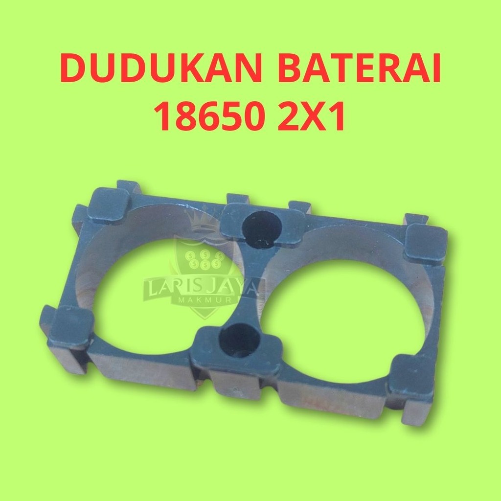BRACKET HOLDER BATERAI 18650 2X1 Holder Bracket 2 Sambungan Batre/Baterai 18650