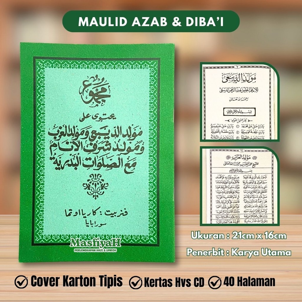MAULID AHZAB DAN DIBA'I Maulid Ad-Diba'i Maulid Diba' Maulid Azab Majmu' Maulid - KARYA UTAMA TB