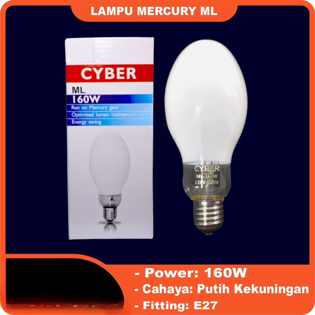 Lampu Mercury ML 160W 160 watt E27 Bola Lampu Jalan