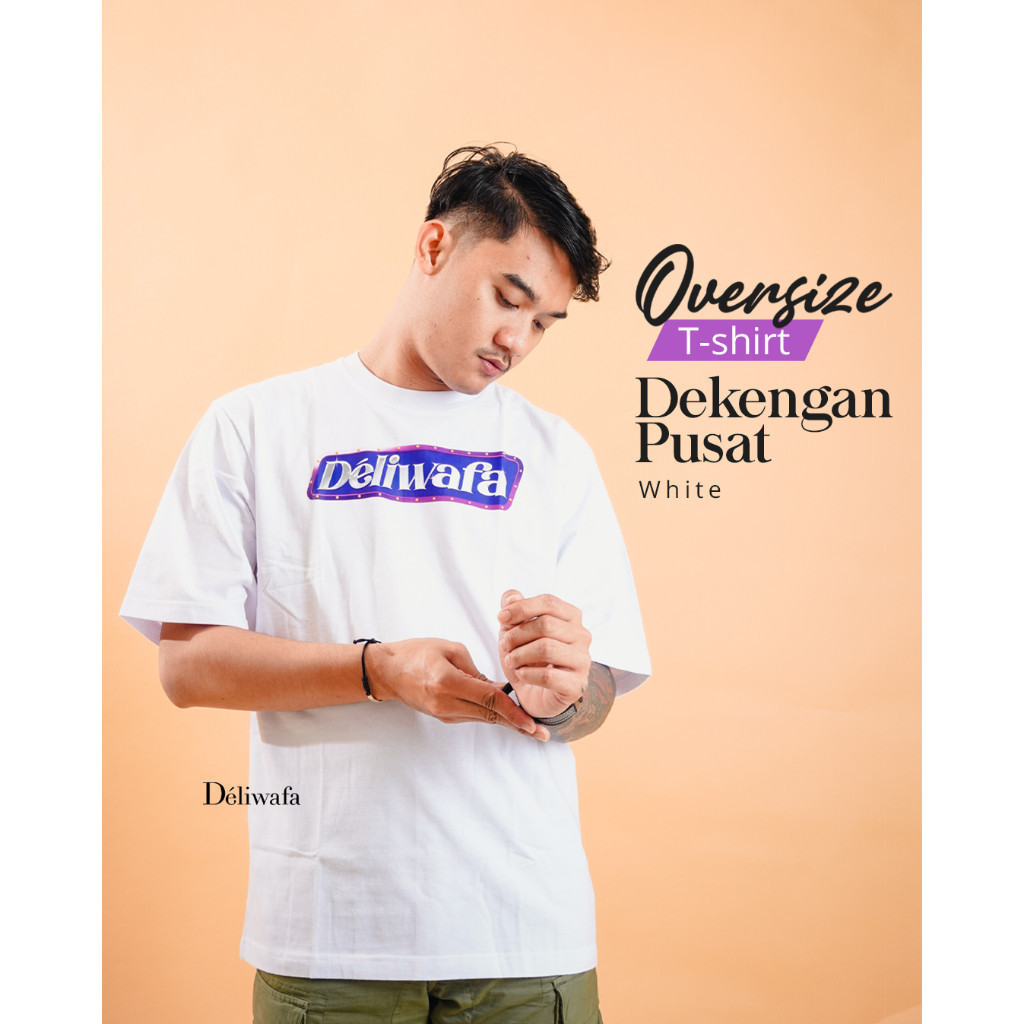 Original Deliwafa -  Unisex T-Shirt Dekengan Pusat Kaos Lengan pendek