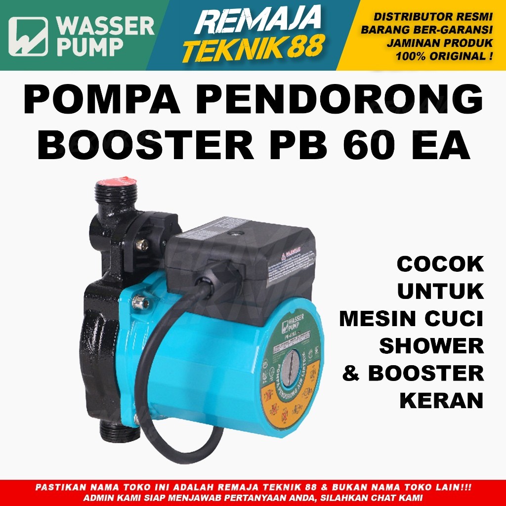 POMPA BOOSTER / WASSER PB-60EA WASSER PB 60 EA/ PENDORONG AIR / DORONG 9 METER
