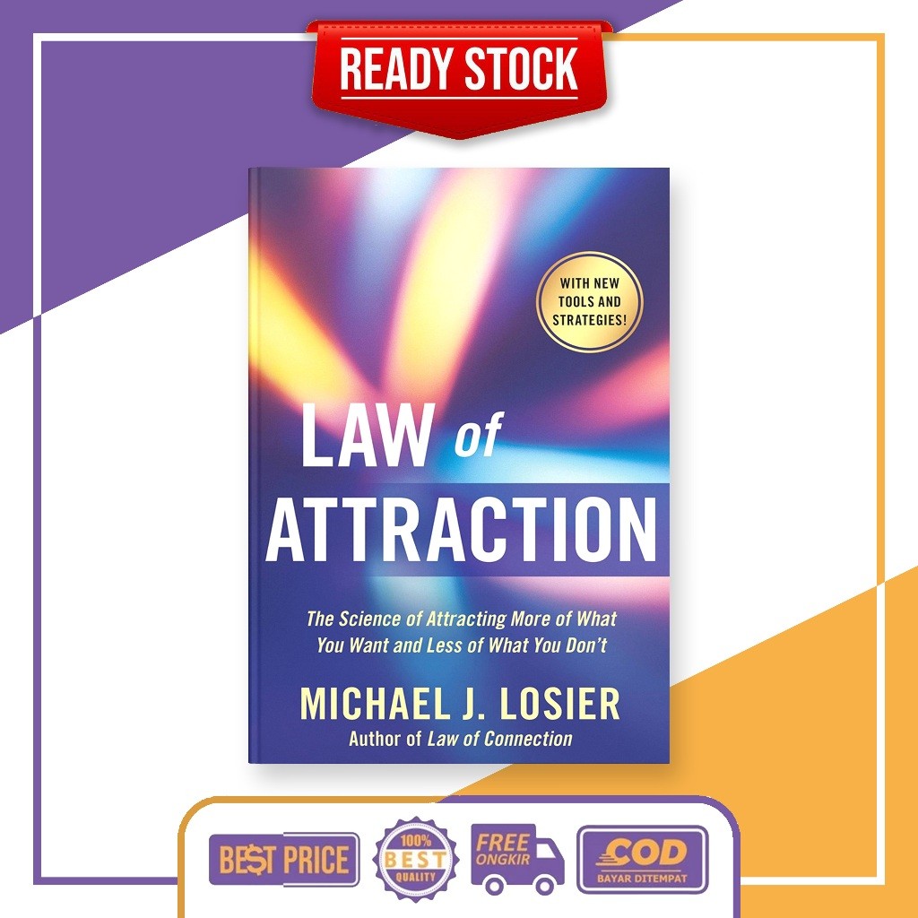 Law of Attraction by Michael J. Losier