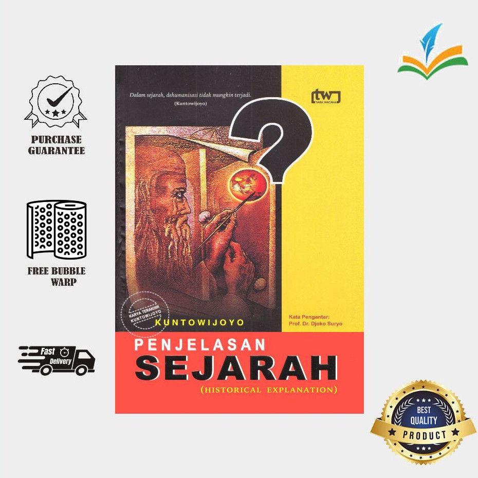 Penjelasan Sejarah - Kuntowijoyo
