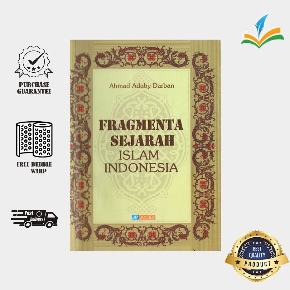 Fragmenta Sejarah Islam Indonesia - Ahmad Adaby Darban