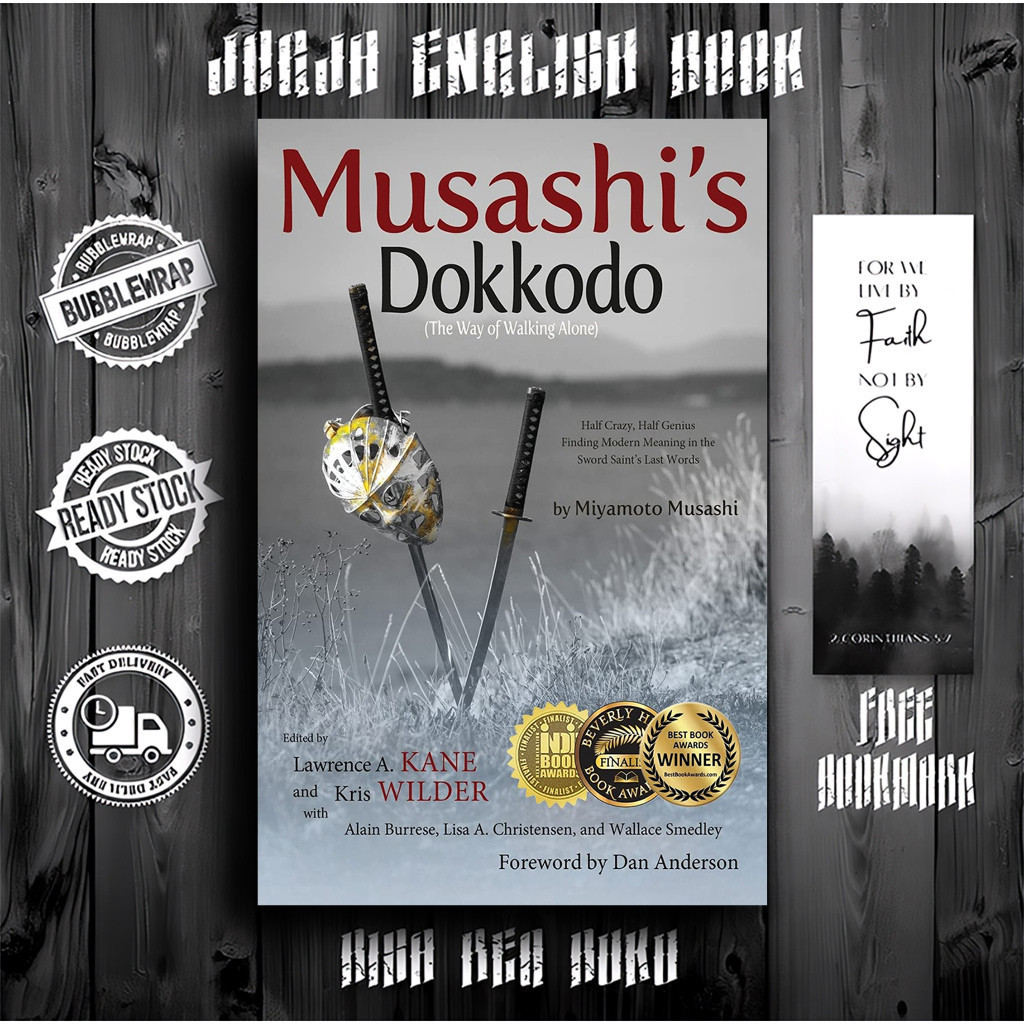 Musashi's Dokkodo by Miyamoto Musashi