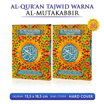 Al Quran Al Mutakabbir B6 HC - Al Quran Terjemah Dan Transliterasi Perkata Tajwid Warna - Al QURAN T