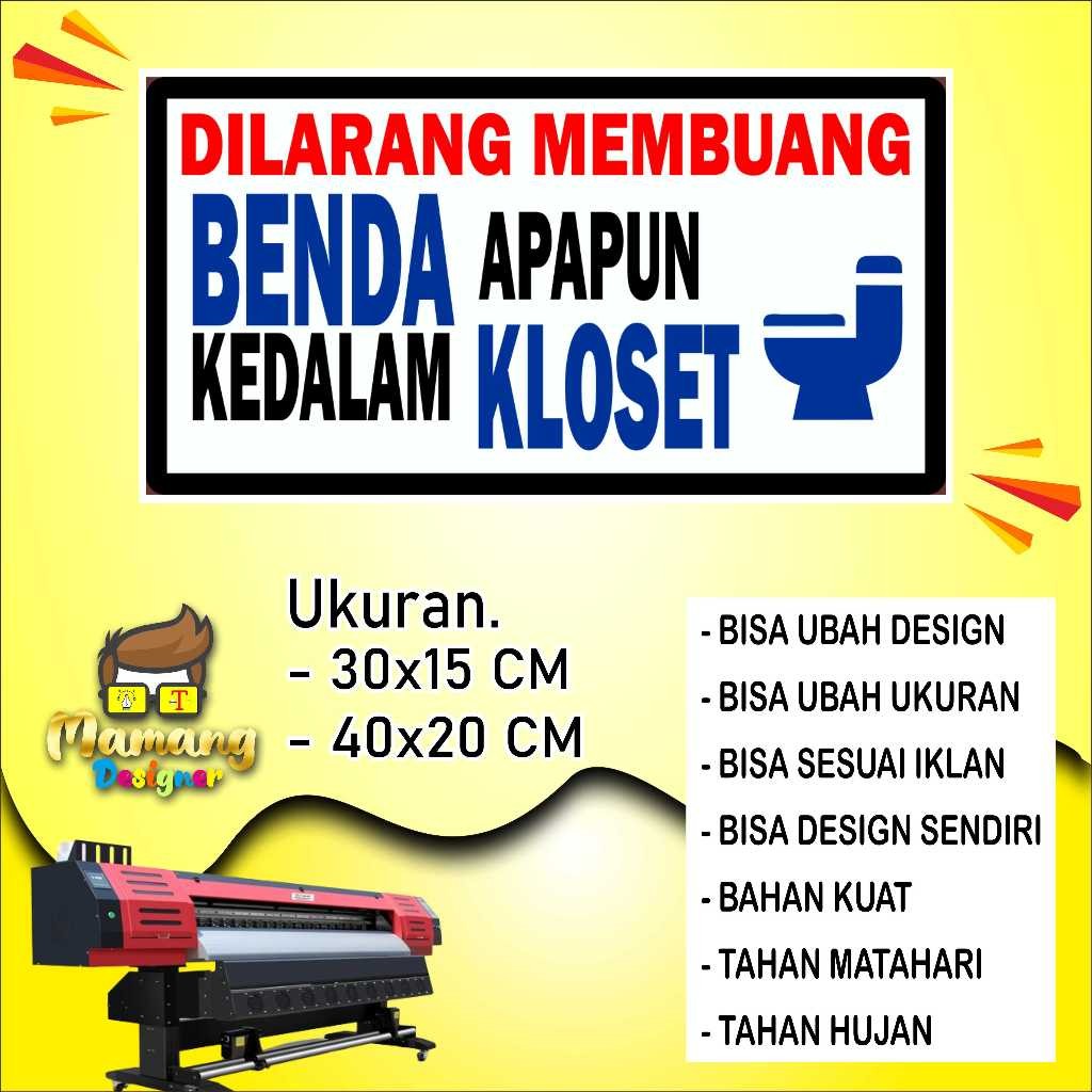 

Backdrop Sticker Tempelan Tulisan Peringatan Di WC Putih