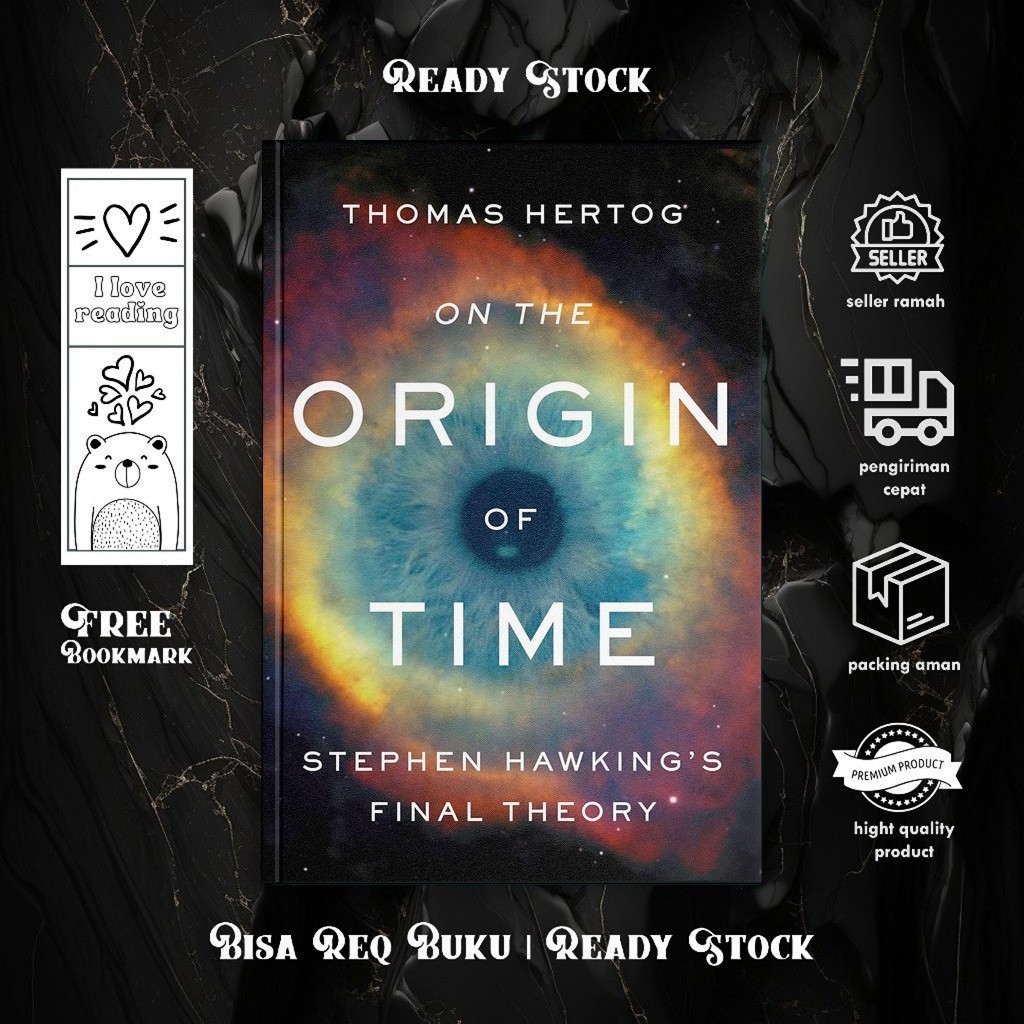On the Origin of Time: Stephen Hawking's Final Theory by Thomas Hertog