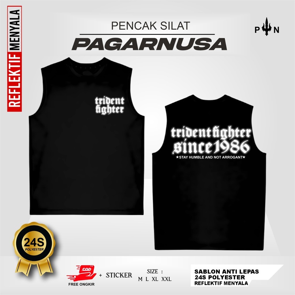 SINGLET PAGAR NUSA MENYALA TRIDENT FIGHTER SINCE 1986 - SINGLET DISTRO PAGAR NUSA - SINGLET PAGAR NU