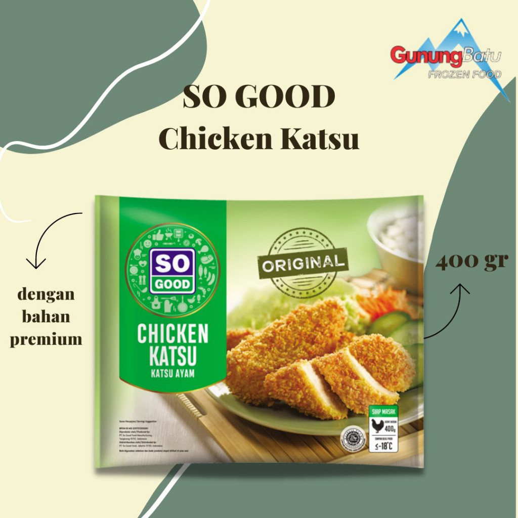 

SO GOOD CHICKEN KATSU 400 GR