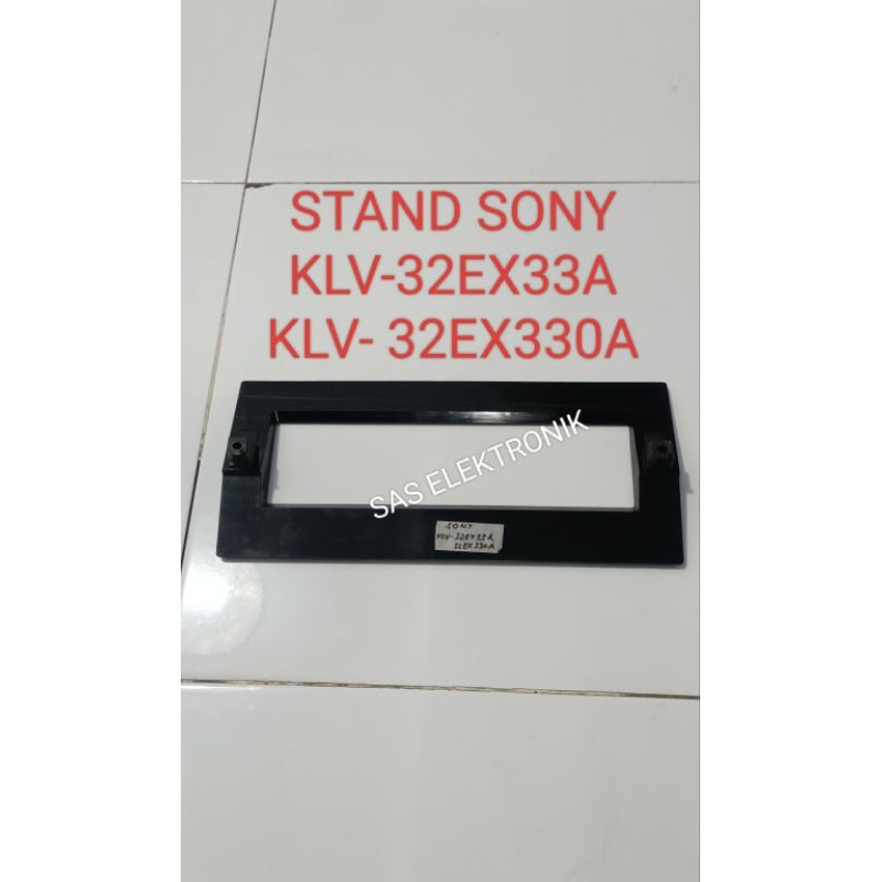STAND KAKI PEDESTAL DUDUKAN TV LED SONY KLV-32EX33A KLV-32EX33 KLV-32EX330 KLV-32EX330A