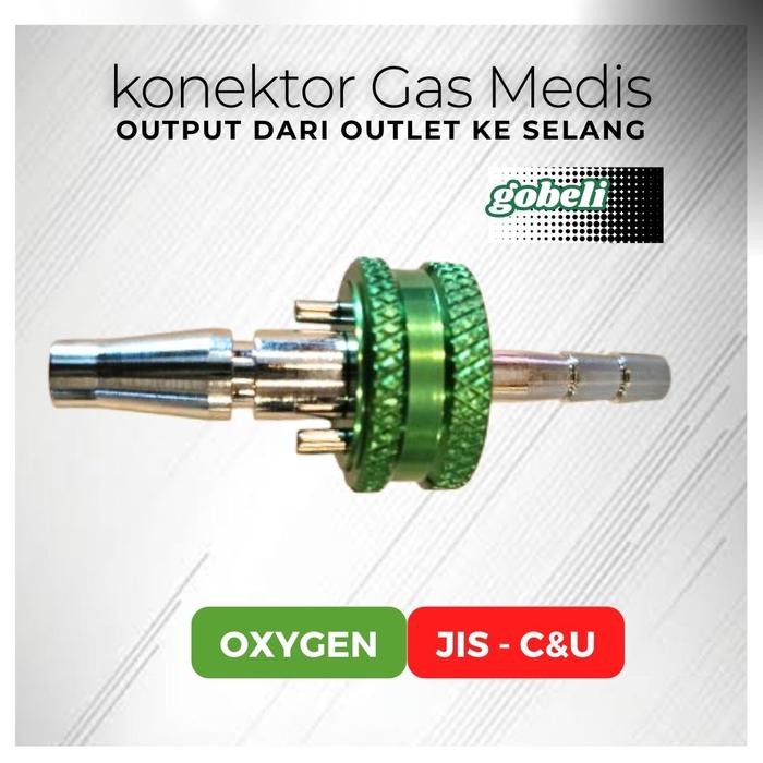 konektor gas medis - Konektor regulator oxygen flowmeter - conector flowmeter type JIS/CNU/C&U model