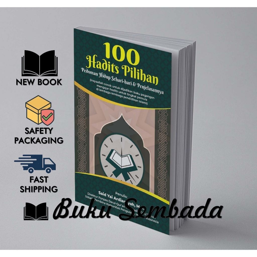 100 HADITS PILIHAN - SAID YAL ARDIYANSYAH