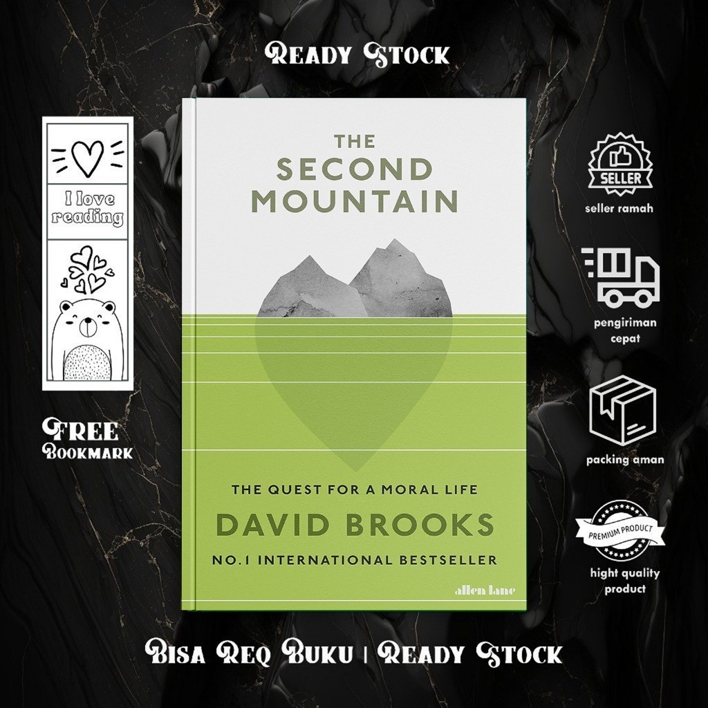 The Second Mountain: The Quest for a Moral Life