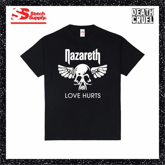 (COD) NAZARETH - Love Hurts T-shirt Kaos Baju Band Cotton Stitch Supply Heavy Tshirt Katun - M