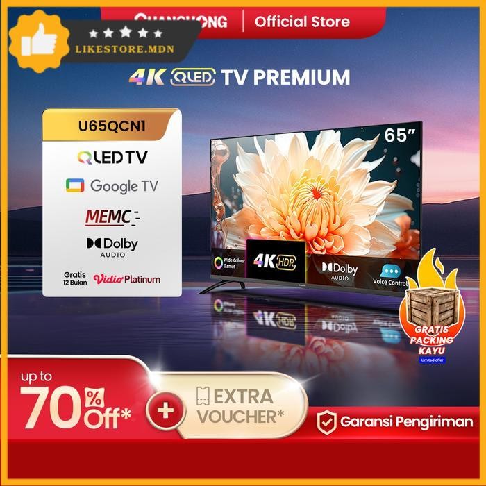 CHANGHONG LED ANDROID QLED TV 65" U65QCN1