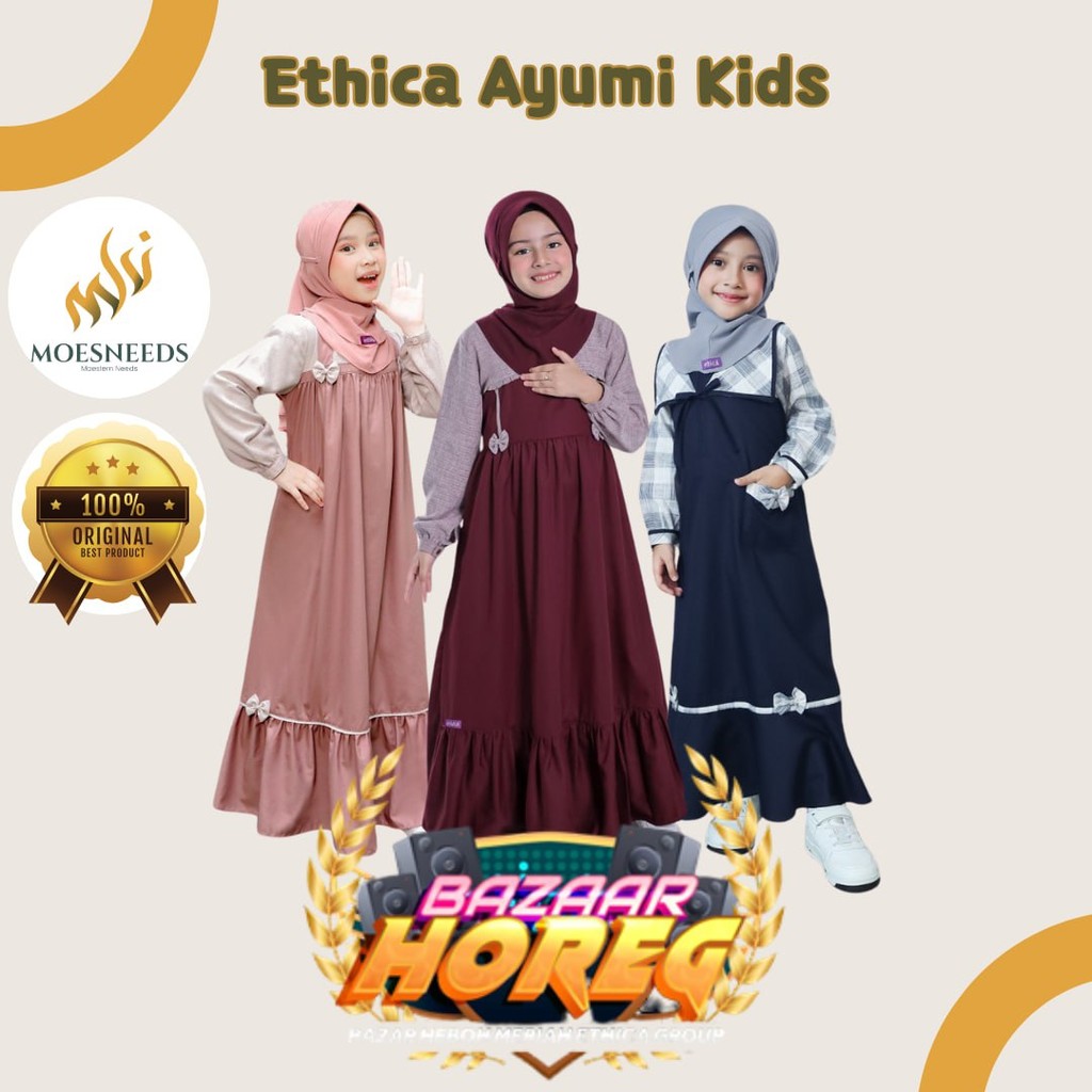 [BAZAR] Ethica Gamis Anak Ayumi