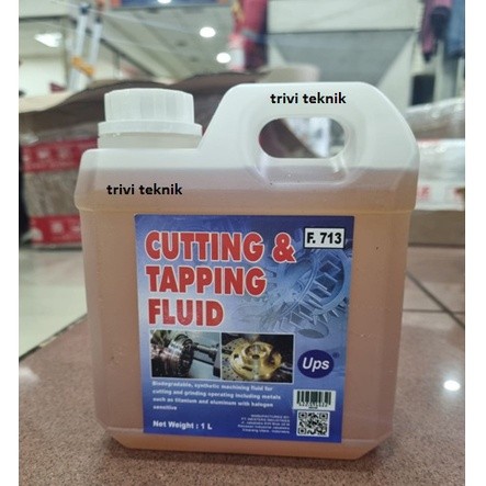 UPS F 713 cutting tapping fluid,per liter oli dromus bromus collant     Berkualitas