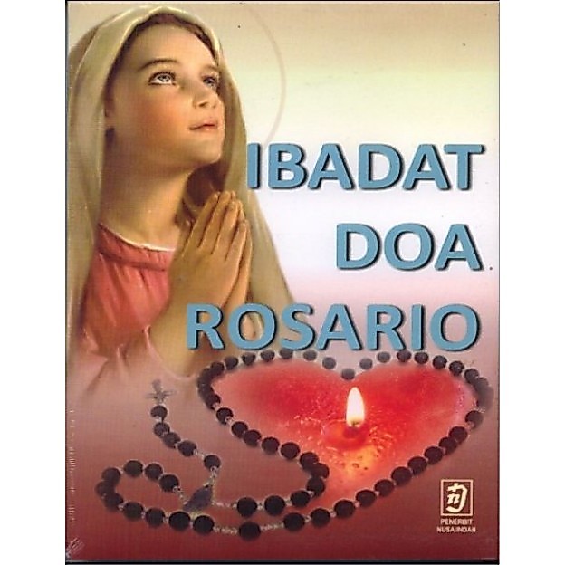 Yeraya Buku Ibadat Doa Rosario buku keperluan Umat Katolik buku renungan pengajaran katolik Buku doa