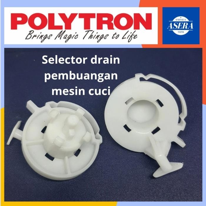 SELECTOR DRAIN PEMBUANGAN MESIN CUCI POLYTRON