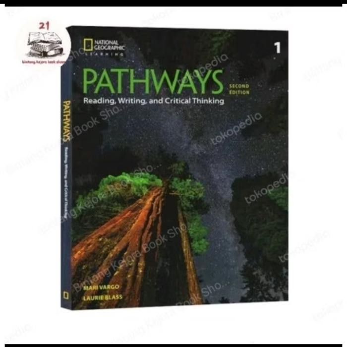 buku pathways reading, writing and critical thinking second edition 1