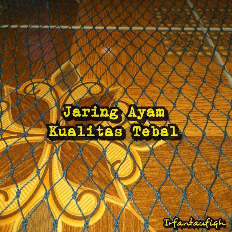 Jaring Ayam Tebal