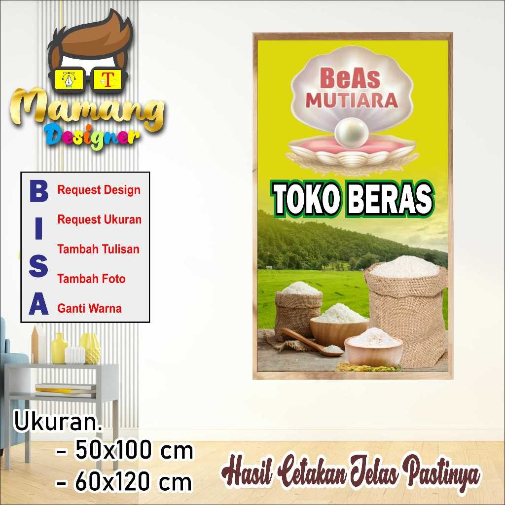 Banner Spanduk Keren Toko Beras Atau Toko Sembako Murah bb Tebal