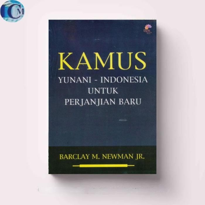 Kamus Yunani - Indonesia Untuk Perjanjian Baru