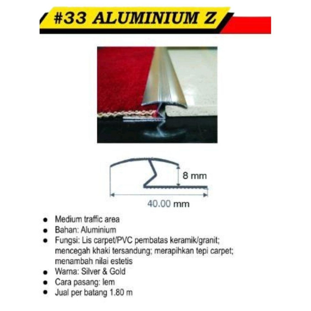 Lis Aluminium Model Z 8mm Finishing Karpet dan PVC Pembatas Granit