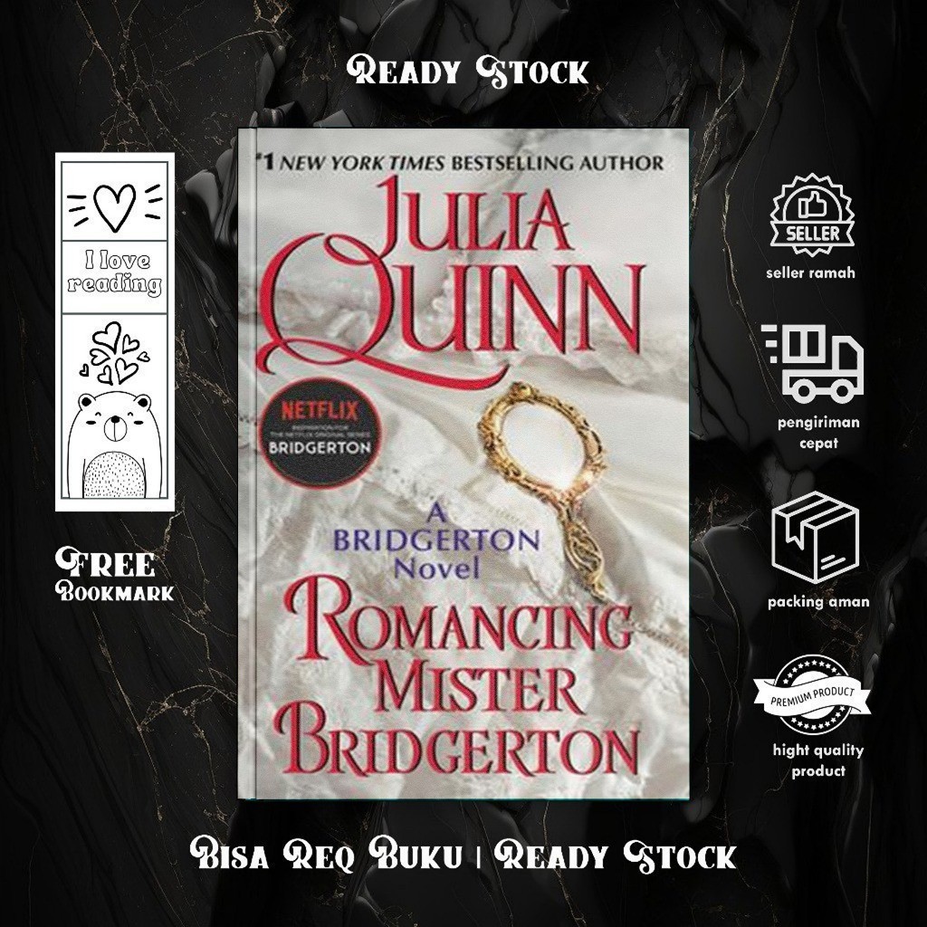 Romancing Mister Bridgerton by Julia Quinn