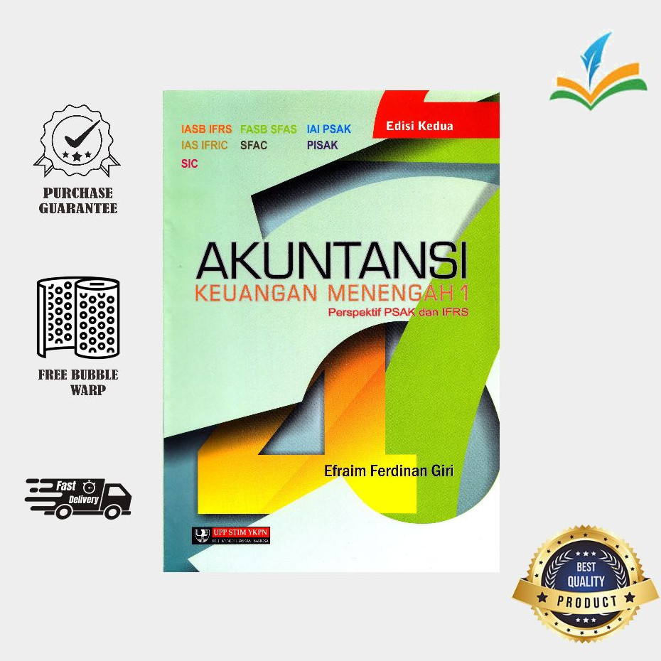 Akuntansi Keuangan Menengah 1 Perspektif IFRS Edisi Kedua - Efraim Ferdinan