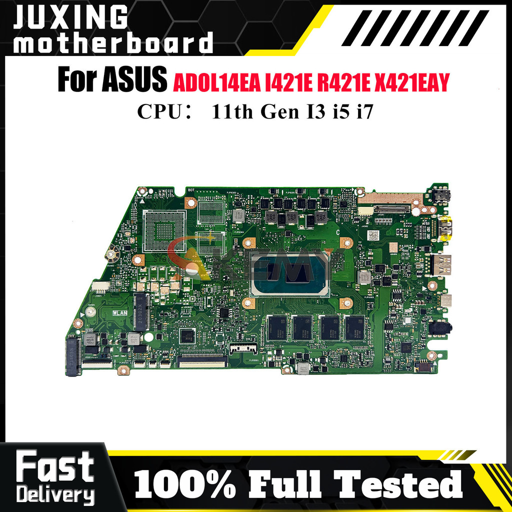 X421EA Laptop Motherboard For ASUS VivoBook X421EAY ADOL14EA S433E X421E R421E I421E K433E Mainboard