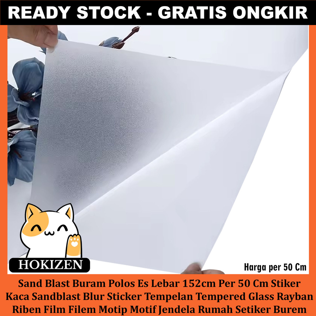 Sand Blast Polos Es Stiker Kaca Buram Lebar 152cm Per 50 Cm Sandblast Blur Sticker Tempelan Tempered