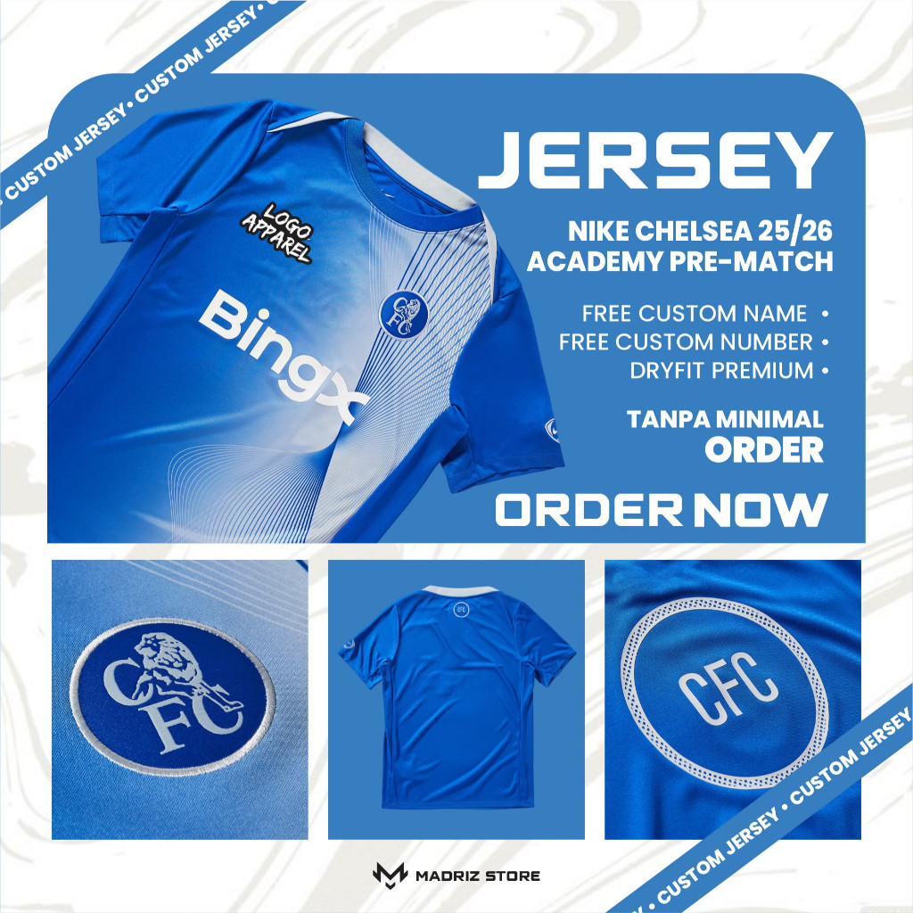 Jersey Chelsea Academy Pre Match 2025/26 - free nickname nomor - full printing S-2XL