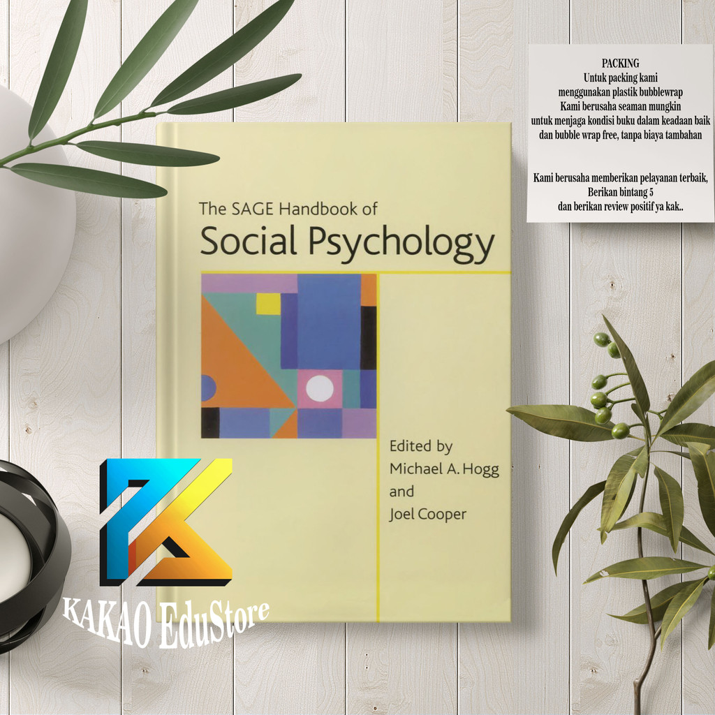 The SAGE Handbook of Social Psychology Concise Student Edition (Sage Social Psychology Program)