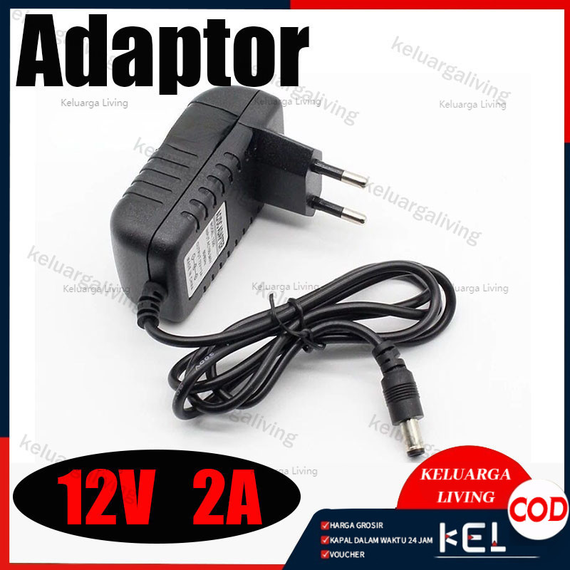 Adaptor 12V 2A / Adaptor 12 Volt 2 Ampere/ Adaptor 12V 2A / Adaptor 12 Volt 2 Ampere / Adaptor CCTV 