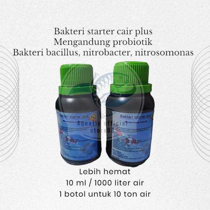 Bakteri starter cair plus 100 ml / bakteri starter / bakteri starter aquarium / bakteri starter cair