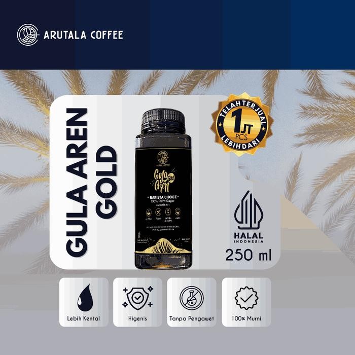 

PROMO! Arutala Gula Aren Gold 250 ML Legit Barista Choice