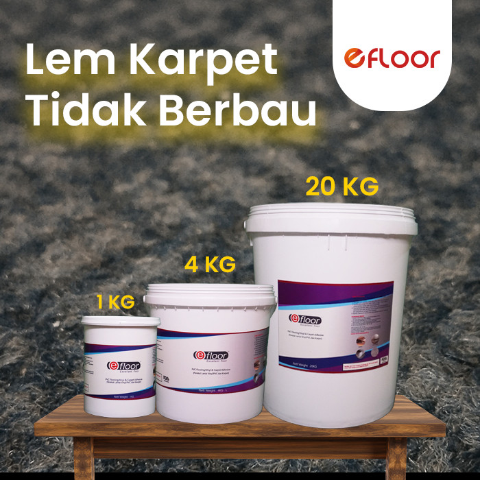 Lem Karpet Lantai EFLOOR