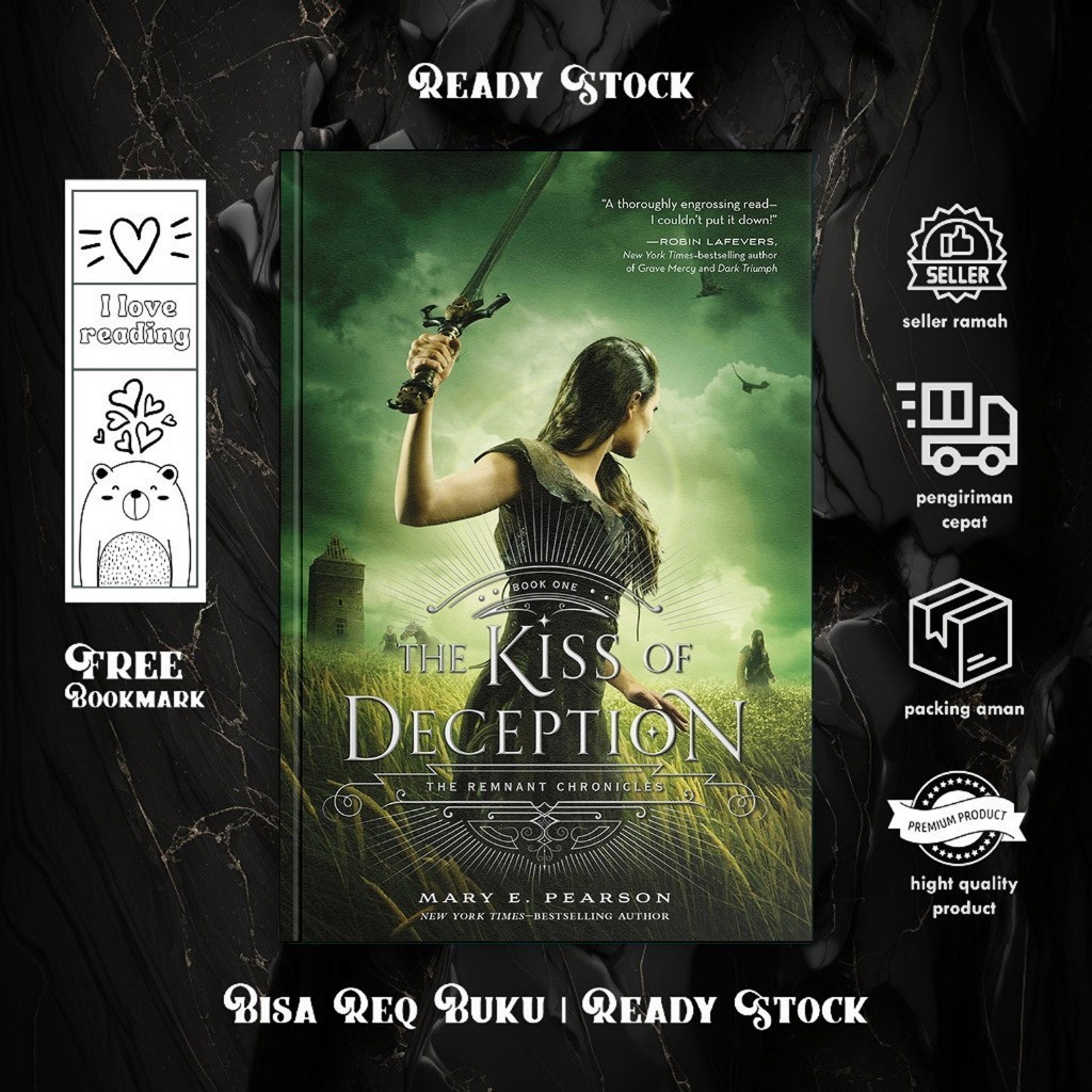 The Kiss of Deception: The Remnant Chronicles, Book One