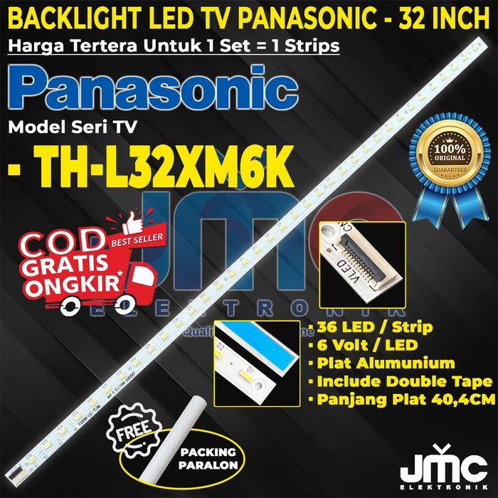 WP99 Backlight TV Panasonic TH-L32XM6K L32XM6K Lampu bl 32inc THL32XM6K led strip lidi 32 inch