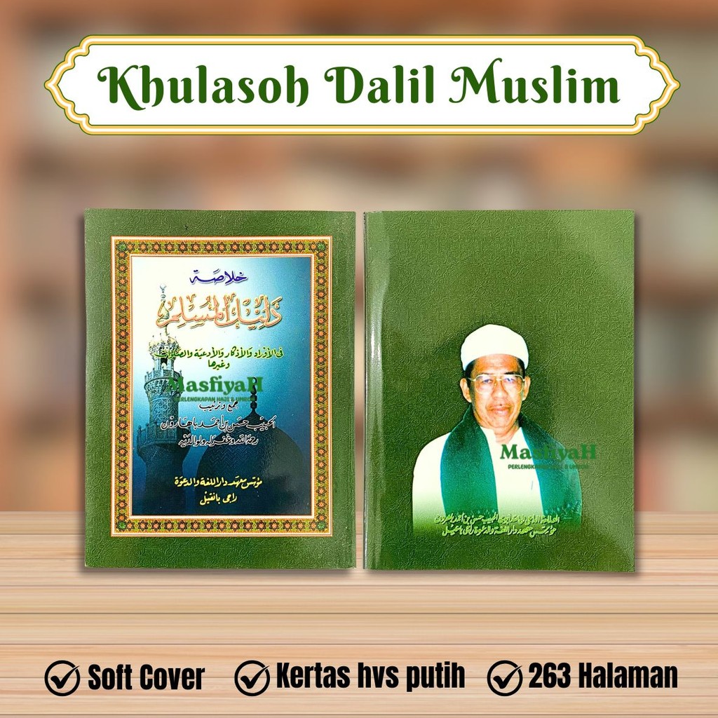 Khulashah  Dalil Muslim Dalilul Muslim Habib Hasan bin Ahmad Baharun - Dalwa