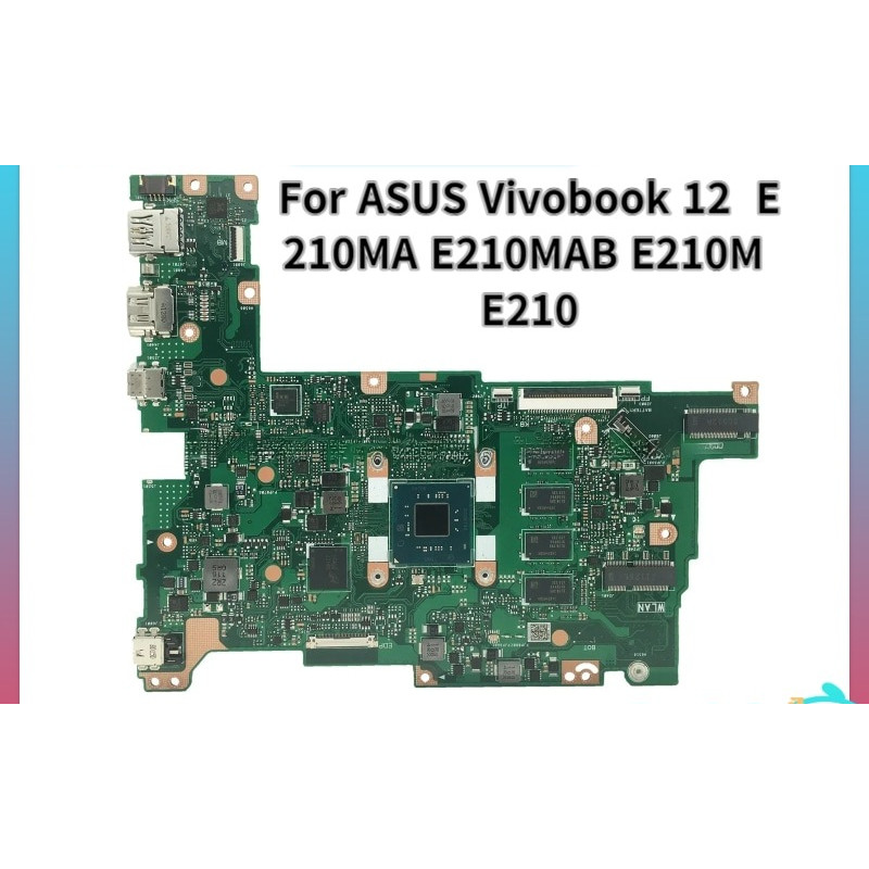 E210MA Mainboard For ASUS Vivobook 12  E210MA E210MAB E210M E210 Laptop Motherboard N4020 N5030 4GB/