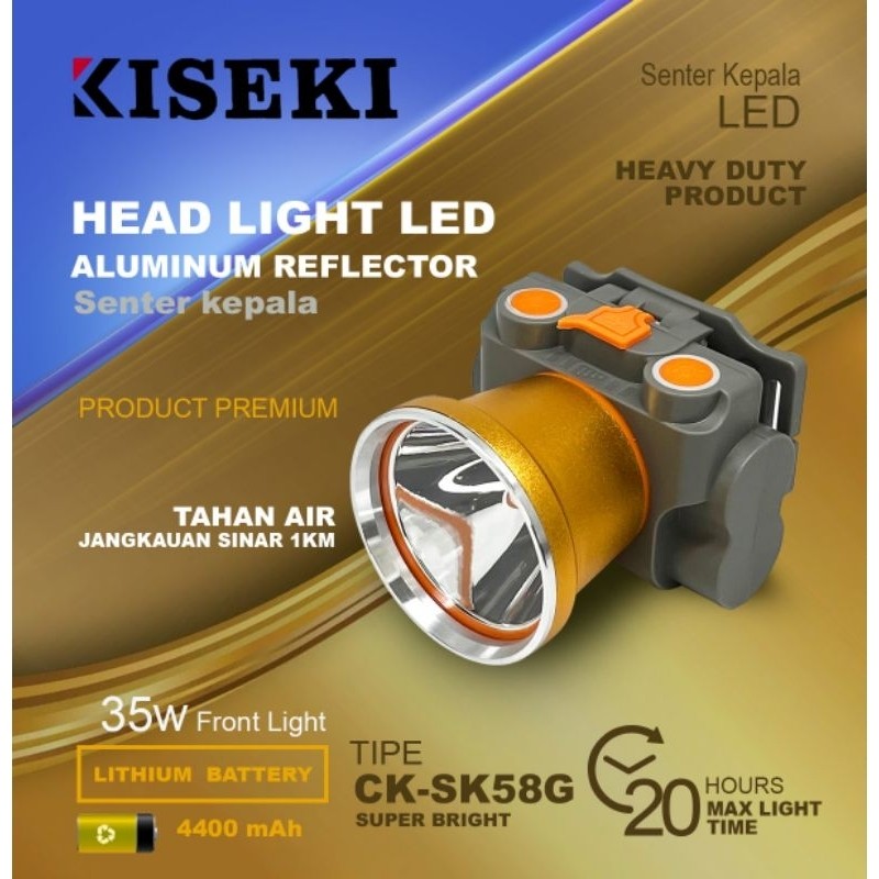 SENTER KEPALA KISEKI CK SK58G CAHAYA PUTIH