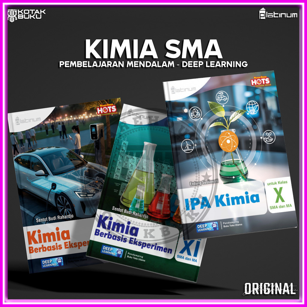 [ TS ] Buku Kimia Kelas 10 11 12 SMA Deep Learning  / Kimia SMA / Pembelajaran Mendalam /  Platinum