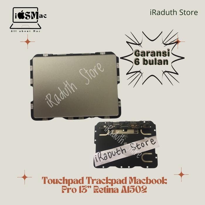 Touchpad Trackpad Macbook Pro 13” Retina A1502 - Trackpad