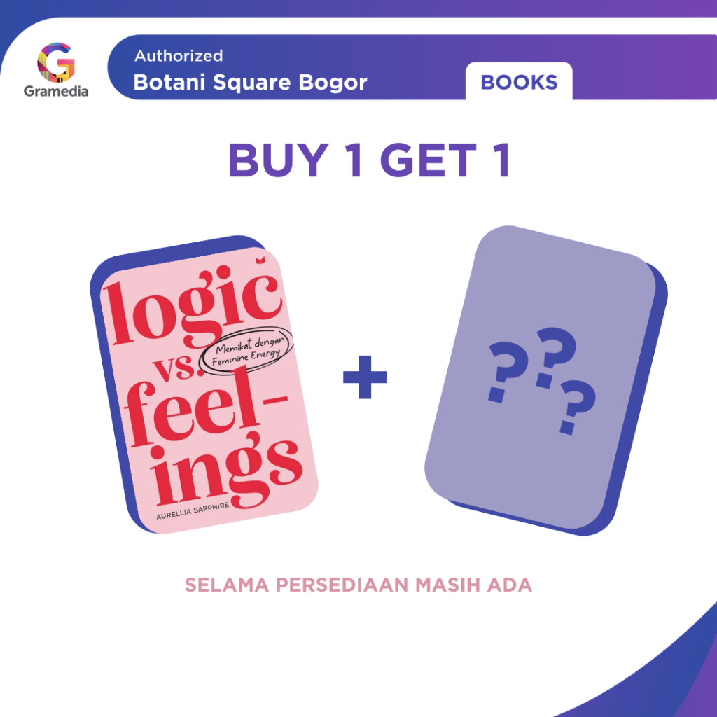

Gramedia Bogor - BUY 1 GET 1 Buku Logic Vs Feelings