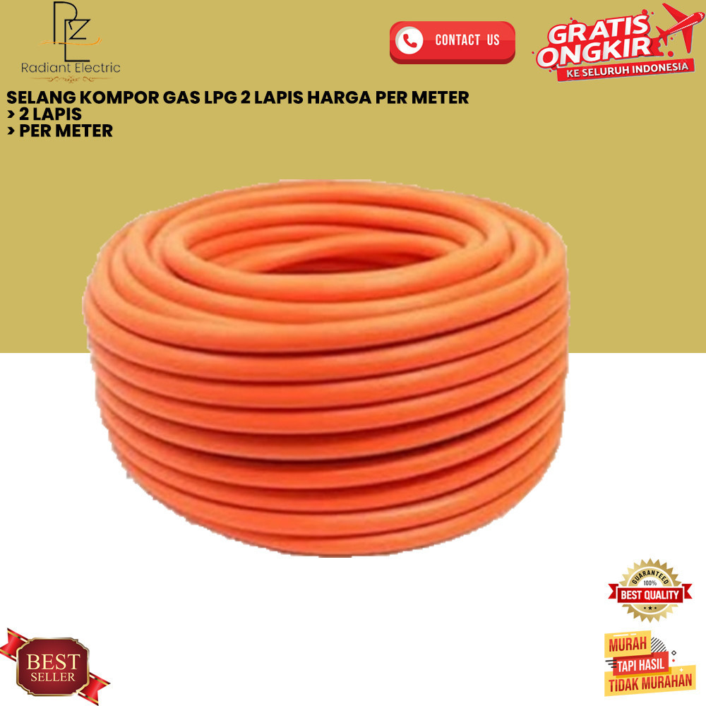 

SELANG KOMPOR GAS LPG 2 LAPIS HARGA PER METER (Radiant)
